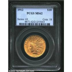 1912 $10 MS62 PCGS. Satiny and green-gold in color, a few scattered marks are well-concealed. Nicely