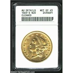 1869-S $20--Cleaned--ANACS. AU Details, Net XF45. Very close to Uncirculated in terms of luster and.