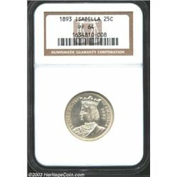 1893 25C Isabella Quarter PR64 NGC. According to the Swiatek/Breen reference, a mere 103 proof Isabe