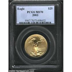 2003 Half-Ounce Gold Eagle MS70 PCGS. This matte-like representative is both fully struck and devoid
