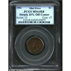1904 1C Cent--Struck 10% Off Center--MS64 Red and Brown PCGS. Struck off center at 5 o'clock, with t
