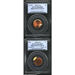 A PCGS certified mated pair of (2) 2000 Cent errors. The first Cent is graded MS66 Red, and is broad