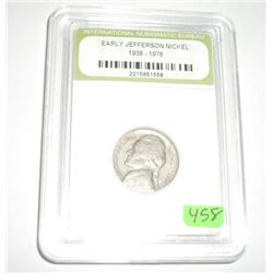 1952 EARLY JEFFERSON NICKEL CERTIFIED BY INB *INTERNATIONAL NUMISMATIC BUREAU* SERIAL # 2215951558!!