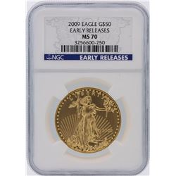 2009 NGC Graded MS70 Early Release $50 American Eagle Gold Coin