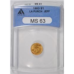 1903 LOUISIANA PURCHASE $1,00 GOLD COMMEMORATIVE, ANACS MS-63 NICE!!