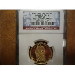 2009-S POLK DOLLAR NGC PF69 ULTRA  CAMEO