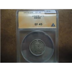 1912-B SWISS SILVER FRANC ANACS EXTRA FINE 45