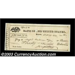 Supreme Court Justice Joseph Story Signed Check This check, drawn on the Bank of the United States,.