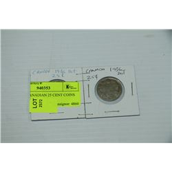 PAIR OF CANADIAN 25 CENT COINS