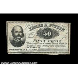 Colebrook, NH - James A. Pitkin 50ó Jan. 1, 1863 UNLThis rare item is the first piece that we have s