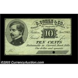 Boston, MA- S. Cohen & Co. 10ó, 25ó Jan. 1, 1863A pair of very rare scrip issues, the 10ó with a bit