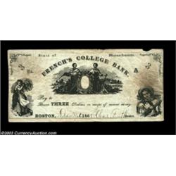 Boston, MA- French's College Bank $3 Dec. 31, 1868 Schingoethe MA200-3RFirst note we've ever seen fr