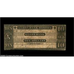 Boston, MA- Globe Bank $10 Jan. 1, 1852 G50Very rare and perhaps unique, as all issues of this denom