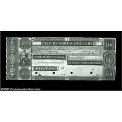 Boston, MA- The Tremont Bank $500 UNL ProofAn unlisted design in Haxby, and a rare and perhaps uniqu