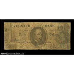 Boston, MA- Webster Bank $3, $5 C6, C8A pair of counterfeits, the $3 listed as SENC, and grading Ver
