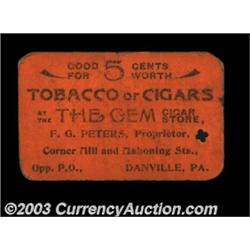 Danville, PA - F.G. Peters Gem Cigar Store 5óAn undated trade chit in black on orange cardboard stoc