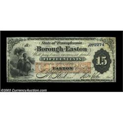 Easton, PA - Borough of Easton 15ó Dec. 1, 1862Municipal scrip with a red overprint and blue serial.