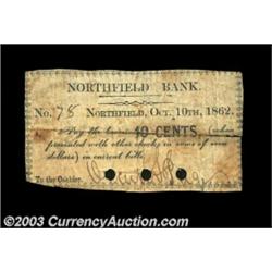 Northfield, VT- Orcutt & Page 10ó, 25ó Oct. 10, 1862 50ó Nov. 1, 1862 UNLThree pieces of scrip from.