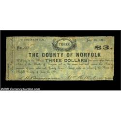 Norfolk County, VA- County of Norfolk $3 July 22, 1861 Jones CN06-03A very scarce Virginia county is