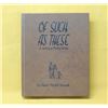 Image 1 : Of Such as These by E. M. Traweeb, Hardback Book