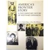 Image 4 : 3 Softback Books on America Frontier