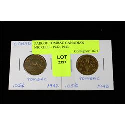 PAIR OF TOMBAC CANADIAN NICKELS - 1942, 1943
