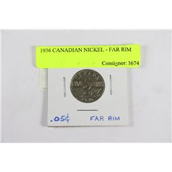 1936 CANADIAN NICKEL - FAR RIM