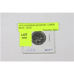 1973 CANADIAN QUARTER - LARGE BUST - AU50