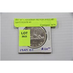 1947 B7 CANADIAN SILVER DOLLAR - MINT STATE 63