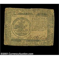 Continental Currency February 17, 1776 $5 Fine. Well circulated, but totally problem-free with every
