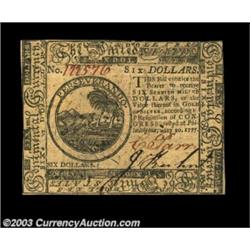 Continental Currency May 20, 1777 $6 Very Choice New. Superb in every sense but for the margins whic
