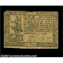 Virginia October 7, 1776 $10 Very Fine. But for a tight top margin, this nice note is problem free..