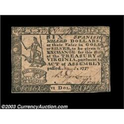 Virginia May 5, 1777 $6 Extremely Fine. Tightly margined but well above average for this issue, as i