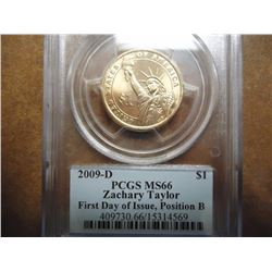 2009-D TAYLOR DOLLAR PCGS MS66 POS. B 1ST DAY ISSUE