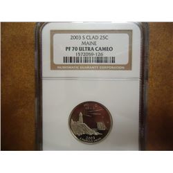 2003-S MAINE QUARTER NGC PF70 ULTRA CAMEO