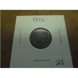 1876 INDIAN HEAD CENT (SEMI-KEY)