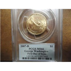 2007-D WASHINGTON DOLLAR PCGS MS66 1ST DAY ISSUE