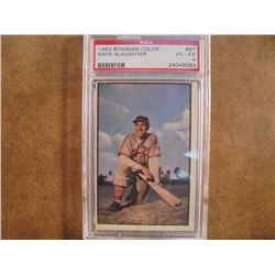 1953 BOWMAN COLOR BASEBALL CARD "ENOS SLAUGHTER" #81, PA SPORTS VG-EX