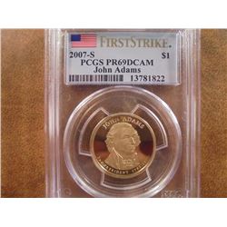 2007-S JOHN ADAMS DOLLAR PCGS PR69 DCAM 1ST STRIKE