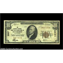 Riverside, CA - $10 1929 Ty. 1 The Citizens NT & SB Ch. # 8907Evenly circulated Fine-Very Fine. Impo