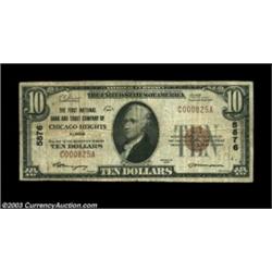 Chicago Heights, IL - $10 1929 Ty. 1 The First NB & TC Ch. # 5876A bank which is considerably scarce