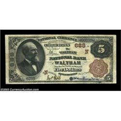 Waltham, MA - $5 1882 Brown Back Fr. 467 The Waltham NB Ch. # (N)688The census shows Originals and P