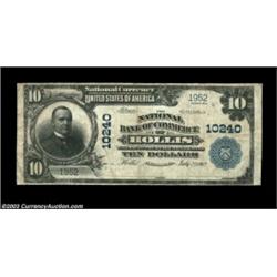 Hollis, OK - $10 1902 Plain Back Fr. 628 The NB of Commerce Ch. # 10240An extremely rare bank which.