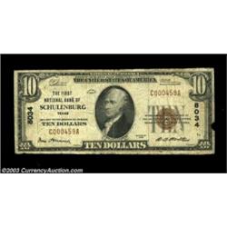 Schulenburg, TX - $10 1929 Ty. 1 First NB of Schulenburg Ch. # 8034An extremely rare note from a tin