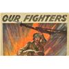 Image 2 : World War II "Our Fighters Deserve Our Best"Poster