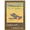 Image 1 : World War II "A Careless Word" Poster