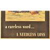 Image 4 : World War II "A Careless Word" Poster