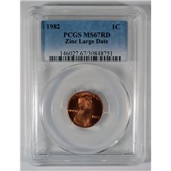 1982 LARGE DATE LINCOLN CENT ( ZINC )  PCGS MS-67 RED