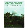 Image 1 : EPCOT Center: A Profile, Employee Handbook.