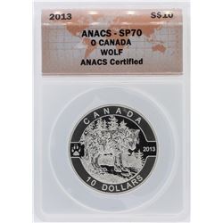 2013 ANACS Graded SP70 O Canada Wolf $10 Fine Silver Coin